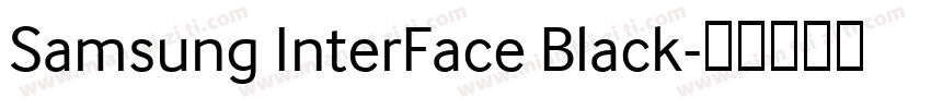 Samsung InterFace Black字体转换